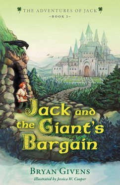 Jack and the Giant's Bargain - Givens, Bryan; Cooper, Jessica W.