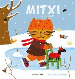 Mitxi neguan - Bijsterbosch, Anita