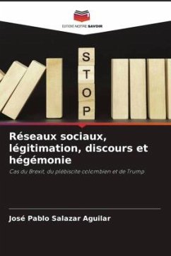 Réseaux sociaux, légitimation, discours et hégémonie - Salazar Aguilar, José Pablo