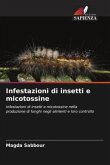Infestazioni di insetti e micotossine