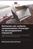 Émissions de carbone, consommation d'énergie et développement industriel