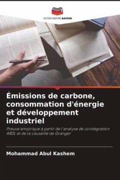 Émissions de carbone, consommation d'énergie et développement industriel - Abul Kashem, Mohammad