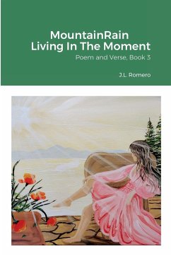 MountainRain Living In The Moment - Romero, Judy