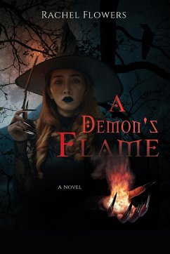A Demon's Flame - Flowers, Rachel Lee