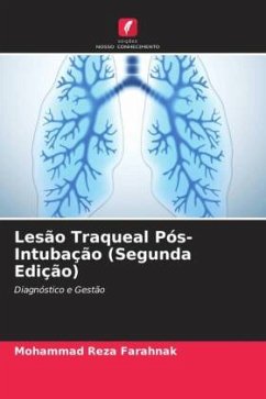 Lesão Traqueal Pós-Intubação (Segunda Edição) - Farahnak, Mohammad Reza