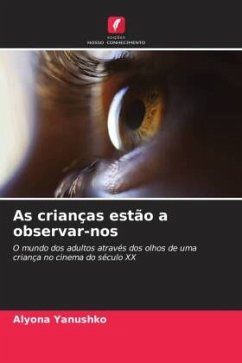 As crianças estão a observar-nos - Yanushko, Alyona