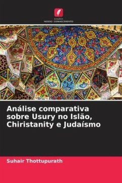 Análise comparativa sobre Usury no Islão, Chiristanity e Judaísmo - Thottupurath, Suhair