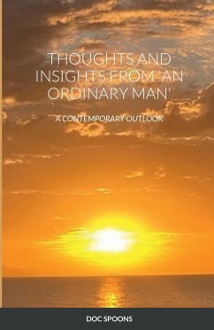 THOUGHTS AND INSIGHTS FROM 'AN ORDINARY MAN' - Spoons, Doc