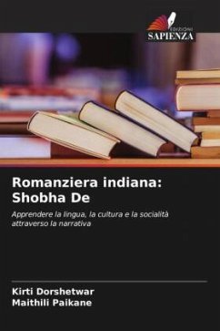 Romanziera indiana: Shobha De - Dorshetwar, Kirti;Paikane, Maithili