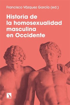 Cover Historia de la homosexualidad masculina en Occidente