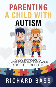 Parenting a Child with Autism - Bass, Richard