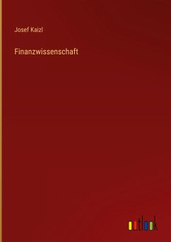 Finanzwissenschaft - Kaizl, Josef