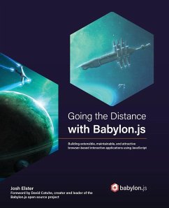 Going the Distance with Babylon.js - Elster, Josh