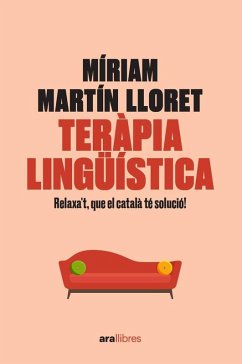 Cover Teràpia lingüística. Relaxa't, que el català té solució!