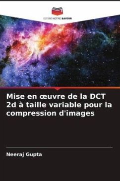 Mise en ¿uvre de la DCT 2d à taille variable pour la compression d'images - Gupta, Neeraj