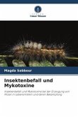 Insektenbefall und Mykotoxine