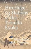 Hiroshige 53 Stations of the T¿kaid¿ Ky¿ka
