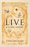 Live a Love Story (eBook, ePUB)