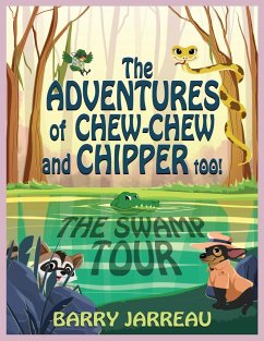 THE ADVENTURE'S OF CHEW CHEW AND CHIPPER TOO! - Jarreau, Barry