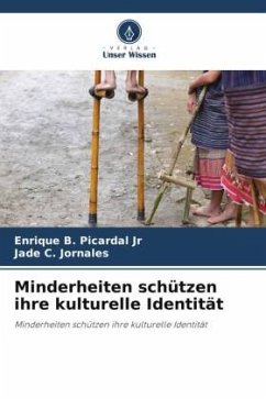Minderheiten schützen ihre kulturelle Identität - Picardal Jr, Enrique B.;Jornales, Jade C.