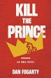 Kill the Prince - Bild 1
