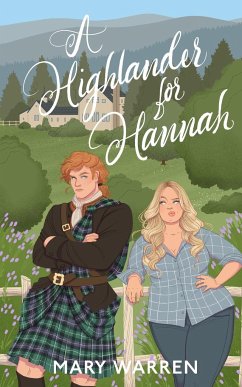 A Highlander For Hannah - Warren, Mary