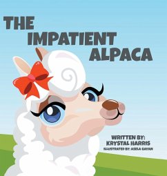 The Impatient Alpaca - Harris, Krystal