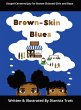 Brown-Skin Blues - Bild 1