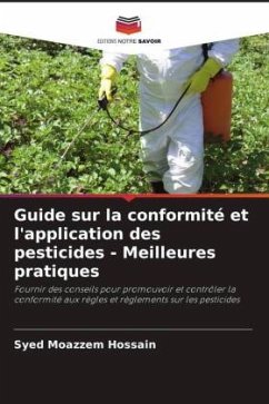 Guide sur la conformité et l'application des pesticides - Meilleures pratiques - Hossain, Syed Moazzem