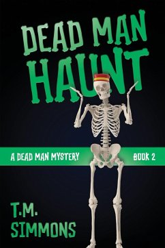 Dead Man Haunt - Simmons, T. M.