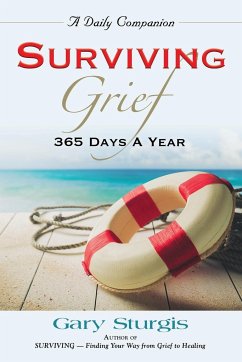 SURVIVING GRIEF - Sturgis, Gary