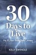 30 Days to Live (eBook, ePUB) - Bild 1