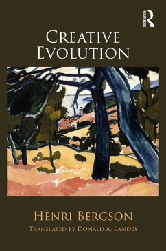 Creative Evolution (eBook, ePUB) - Bergson, Henri
