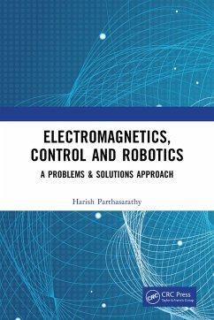 Electromagnetics, Control and Robotics (eBook, ePUB) - Parthasarathy, Harish