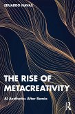The Rise of Metacreativity (eBook, PDF)