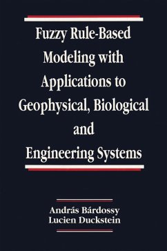 Cover Fuzzy Rule-Based Modeling with Applications to Geophysical, Biological, and Engineering Systems (eBook, ePUB)