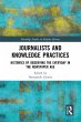 Journalists and Knowledge Practices... - Bild 1