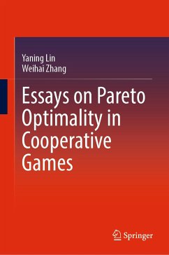 Essays on Pareto Optimality in Cooperative Games (eBook, PDF) - Lin, Yaning; Zhang, Weihai