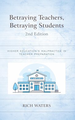 Cover Betraying Teachers, Betraying Students (eBook, ePUB)
