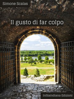 Il gusto di far colpo (eBook, ePUB) - Scalas, Simone