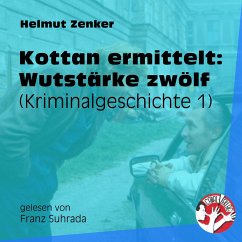Cover Kottan ermittelt: Wutstärke zwölf (MP3-Download)