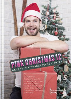 Pink Christmas 12 (eBook, ePUB) - Burkhard, Frauke; Ebenho, Ben; Franck, Yavanna; Förster, Marc; Förster, Peter; Grey, Matt; Muelle, Marc H.