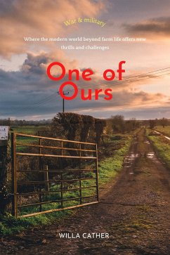 One of Ours (eBook, ePUB) - Willa, Cather