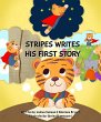 Stripes Writes His First Story (eBook,... - Bild 1