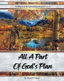 All a Part of God's Plan (eBook, ePUB)