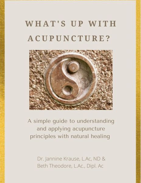 What's Up With Acupuncture (eBook, ePUB)