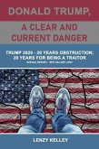 Donald Trump, a Clear and Current Danger (eBook, ePUB)