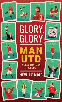 Glory, Glory Man Utd (eBook, ePUB) - Moir, Neville