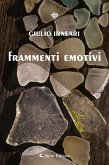 Frammenti emotivi (eBook, ePUB)