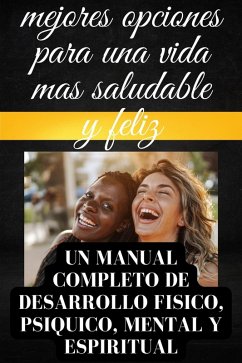 Cover Mejores opciones para una vida mas saludable y feliz (eBook, ePUB)